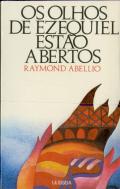 Os Olhos de Ezequiel Estão Abertos
