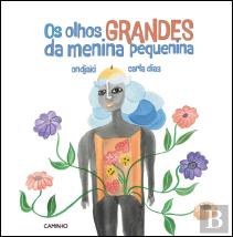Os Olhos Grandes da Menina Pequenina