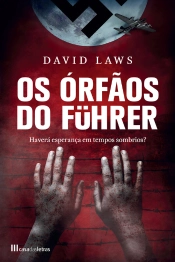 Os Órfãos Do Führer