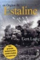Os Órgãos de Estaline