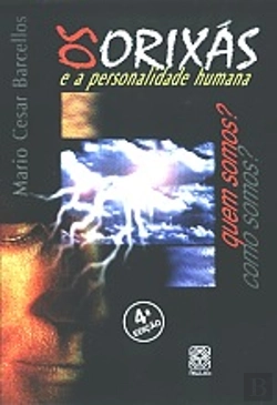 Bertrand.pt - Os Orixás e a Personalidade Humana
