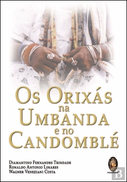 Bertrand.pt - Os Orixás na Umbanda e no Candomblé