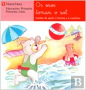 Os Osos Toman O Sol. Lecturas. Primeiro Ciclo.