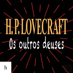 Bertrand.pt - Os Outros Deuses