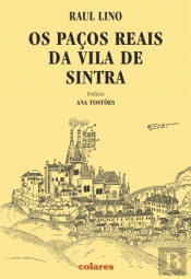 Os Paços Reais da Vila de Sintra