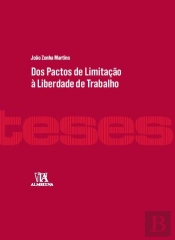 Os Pactos de Limitação à Liberdade de Trabalho
