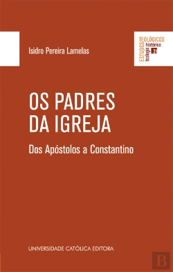Bertrand.pt - Os Padres da Igreja