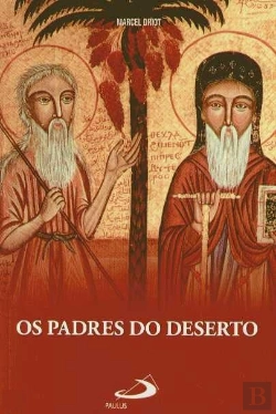 Bertrand.pt - Os Padres do Deserto