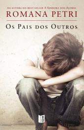 Os Pais dos Outros