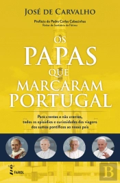 Os Papas que Marcaram Portugal