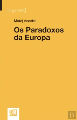 Bertrand.pt - Os Paradoxos da Europa
