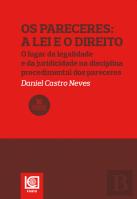 Os Pareceres - A Lei e o Direito