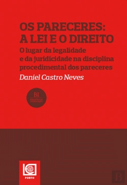 Bertrand.pt - Os Pareceres - A Lei e o Direito