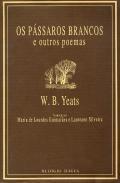Os Pássaros Brancos e Outros Poemas