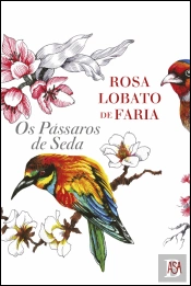 Os Pássaros de Seda