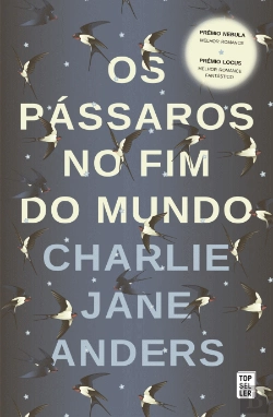 Bertrand.pt - Os Pássaros no Fim do Mundo