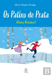 Os Patins De Prata - (Hans Brinker)