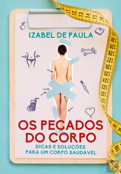Bertrand.pt - Os Pecados Do Corpo