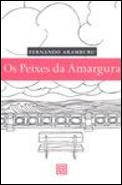 Os Peixes da Amargura