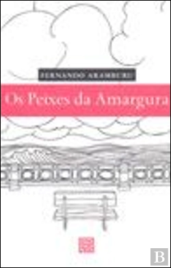 Bertrand.pt - Os Peixes da Amargura