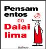 Os Pensamentos do Dalai Lima 
