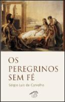 Os Peregrinos Sem Fé