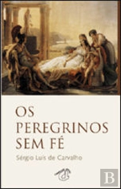 Os Peregrinos Sem Fé