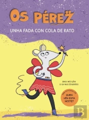Os Perez Unha Fada Con Cola De Rato