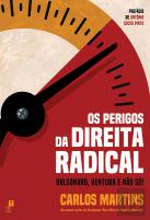 Os Perigos da Direita Radical