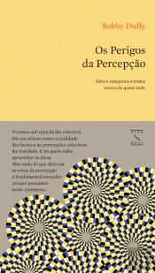 Os Perigos da Percepção