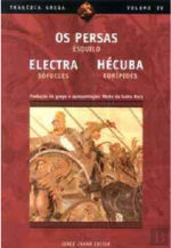 Bertrand.pt - Os Persas / Electra / Hécuba