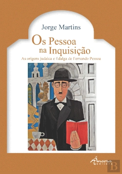 Bertrand.pt - Os Pessoa na Inquisição
