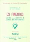 Os Pimentos - Como Alimento e Como Medicamento