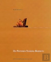 Os Pintores Teixeira Barreto