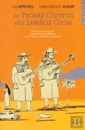 Os Piores Contos dos Irmãos Grim
