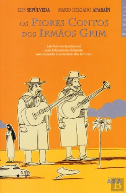 Bertrand.pt - Os Piores Contos dos Irmãos Grim
