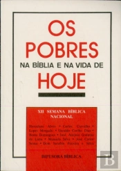 Os Pobres na Bíblia e na Vida de Hoje