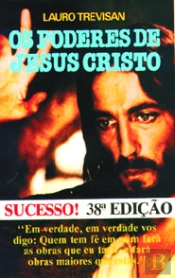 Os Poderes de Jesus Cristo