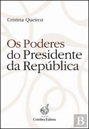Os Poderes do Presidente da República