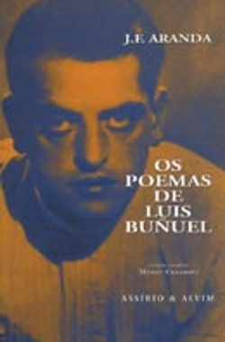 Bertrand.pt - Os Poemas de Luis Buñuel