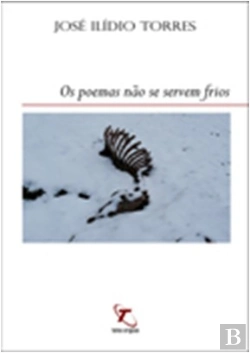 Bertrand.pt - Os Poemas Não se Servem Frios