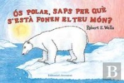 Ós Polar, Saps Per Què S'Està Fonent El Teu Món?