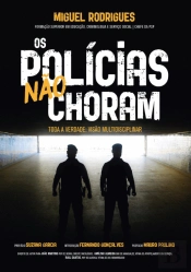 Os Polícias Não Choram