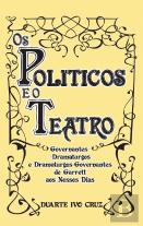 Os Políticos e o Teatro