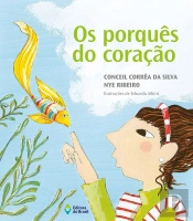 Os Porquês Do Coração