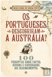 Os Portugueses Descobriram a Austrália?