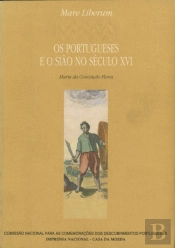 Os Portugueses e o Sião no Século XVI