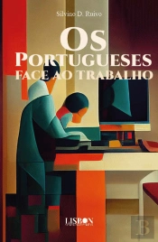 Os Portugueses Face ao Trabalho