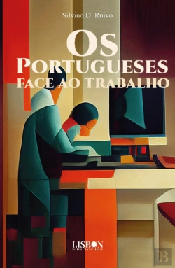 Bertrand.pt - Os Portugueses Face ao Trabalho