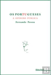 Os Portugueses - Opinião Pública